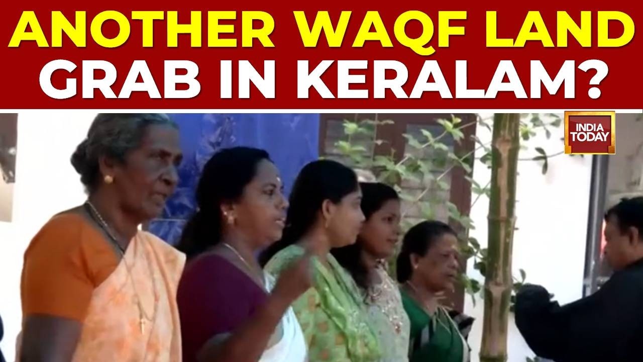 Kerala Waqf Land Dispute Sparks Catholic Church Protests Over Munambam Village Rights | India Today