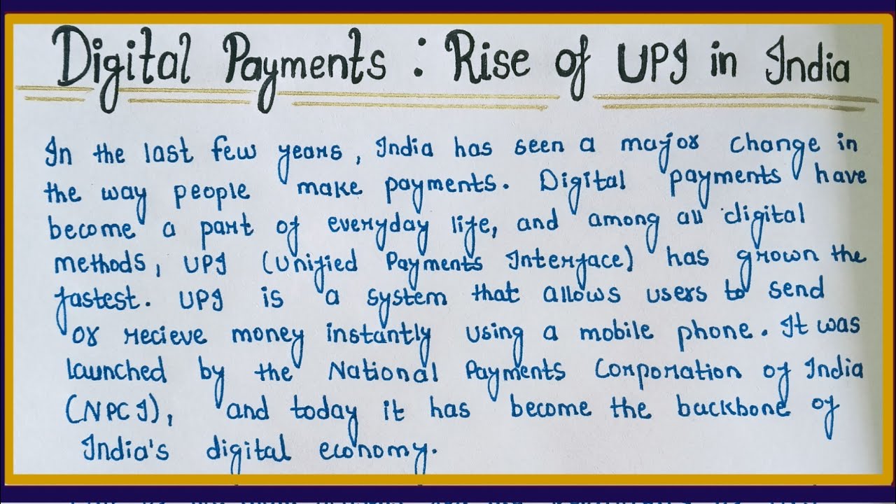 Digital Payment : Rise Of UPI In India || Digital Payments : Rise Of UPI In India In English #essay 