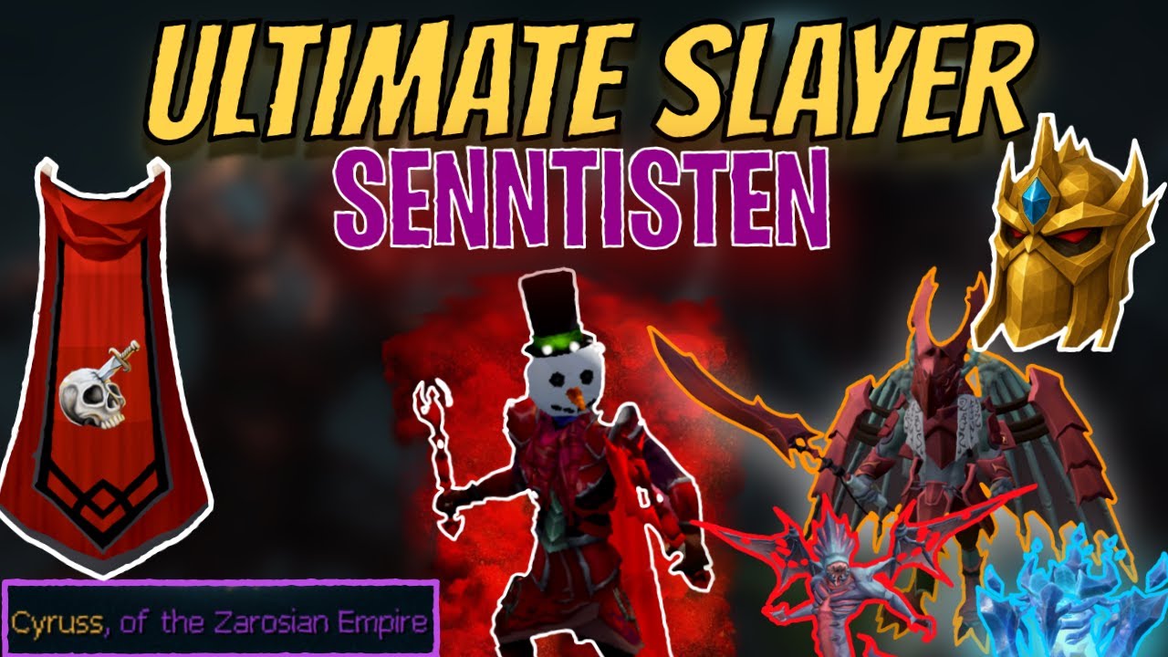 The Ultimate Slayer #11 - Senntisten