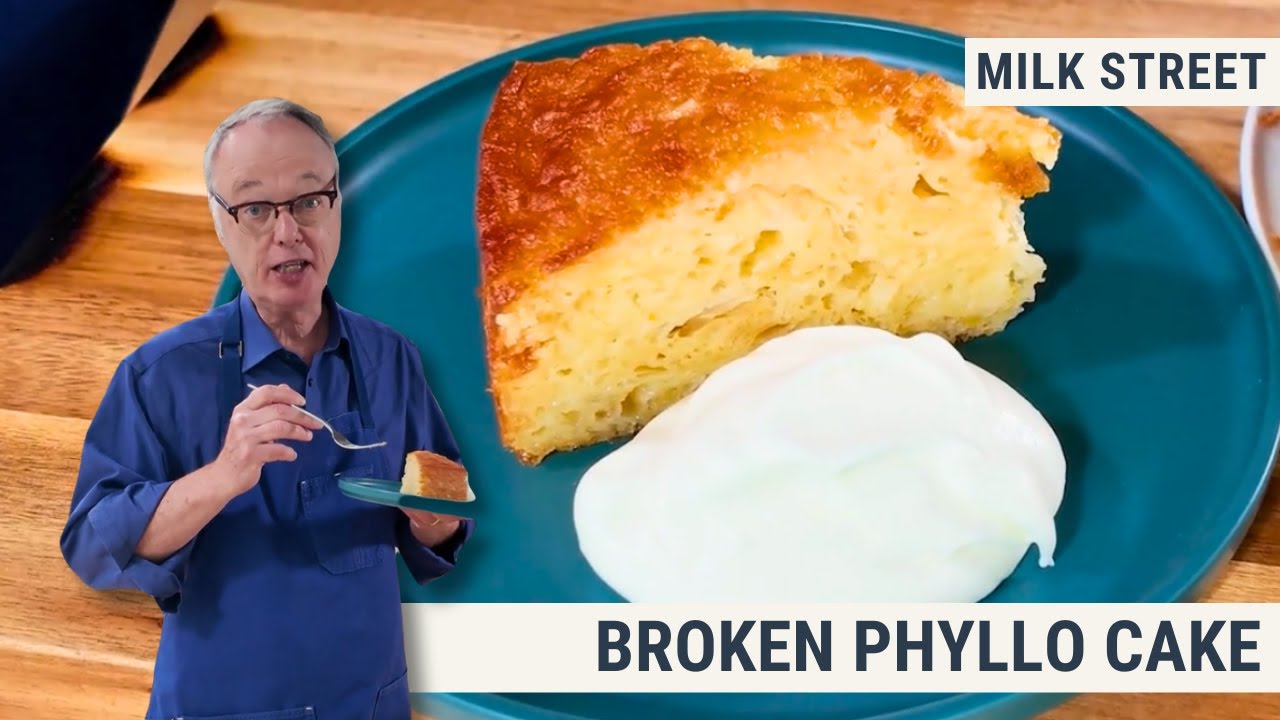 Best Recipe You&rsquo;ve Never Heard of: Broken Phyllo Cake