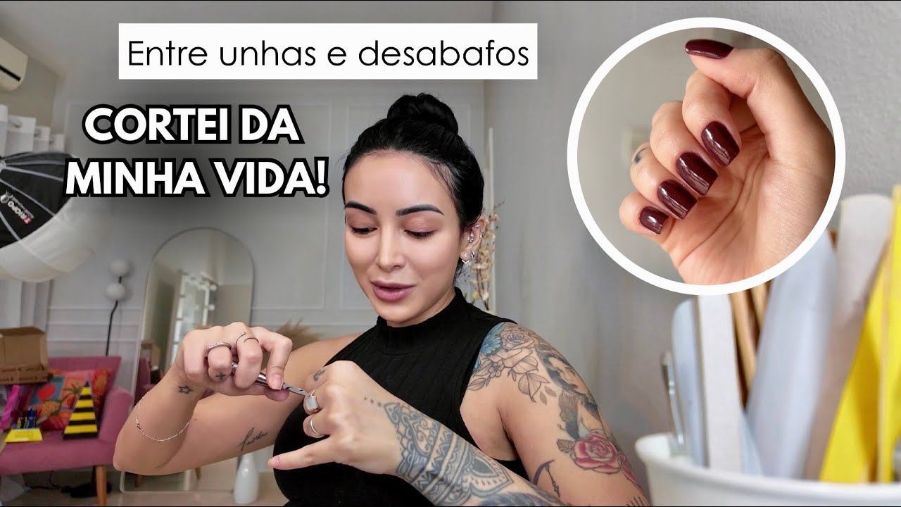 TEVE DATE? PESSOAS QUE CORTEI DA MINHA VIDA E UNHAS: um papo sem filtro!