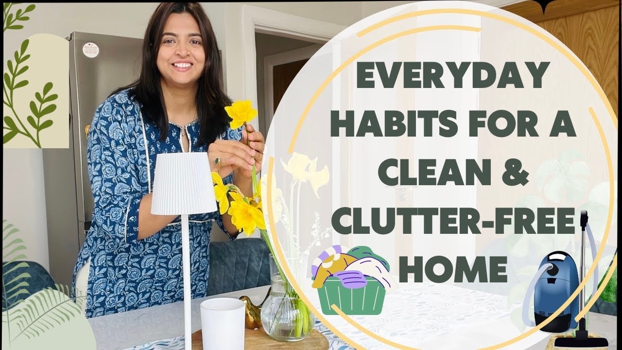 Daily Micro Habits for a Clean & Clutter-Free Home | Habits for a Clean & Clutter-Free Home