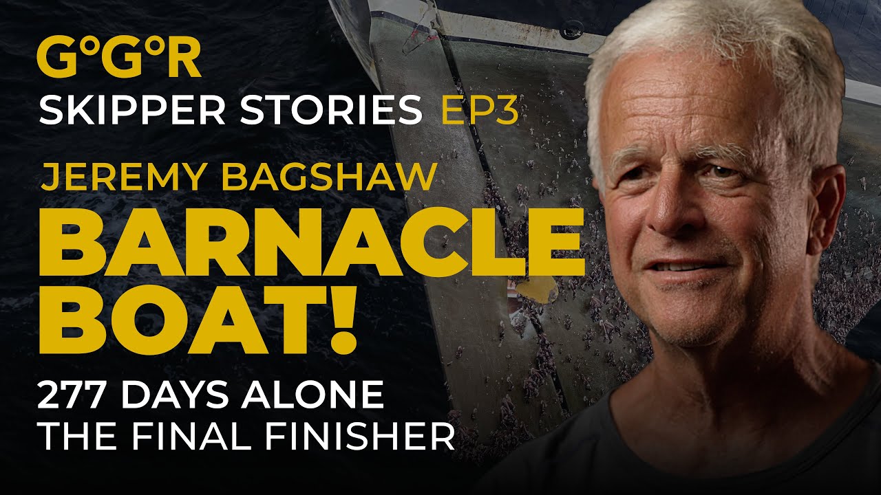 GGR Skipper Stories – Episode 03 - Jeremy Bagshaw | McIntyre Golden Globe Race 2022/23