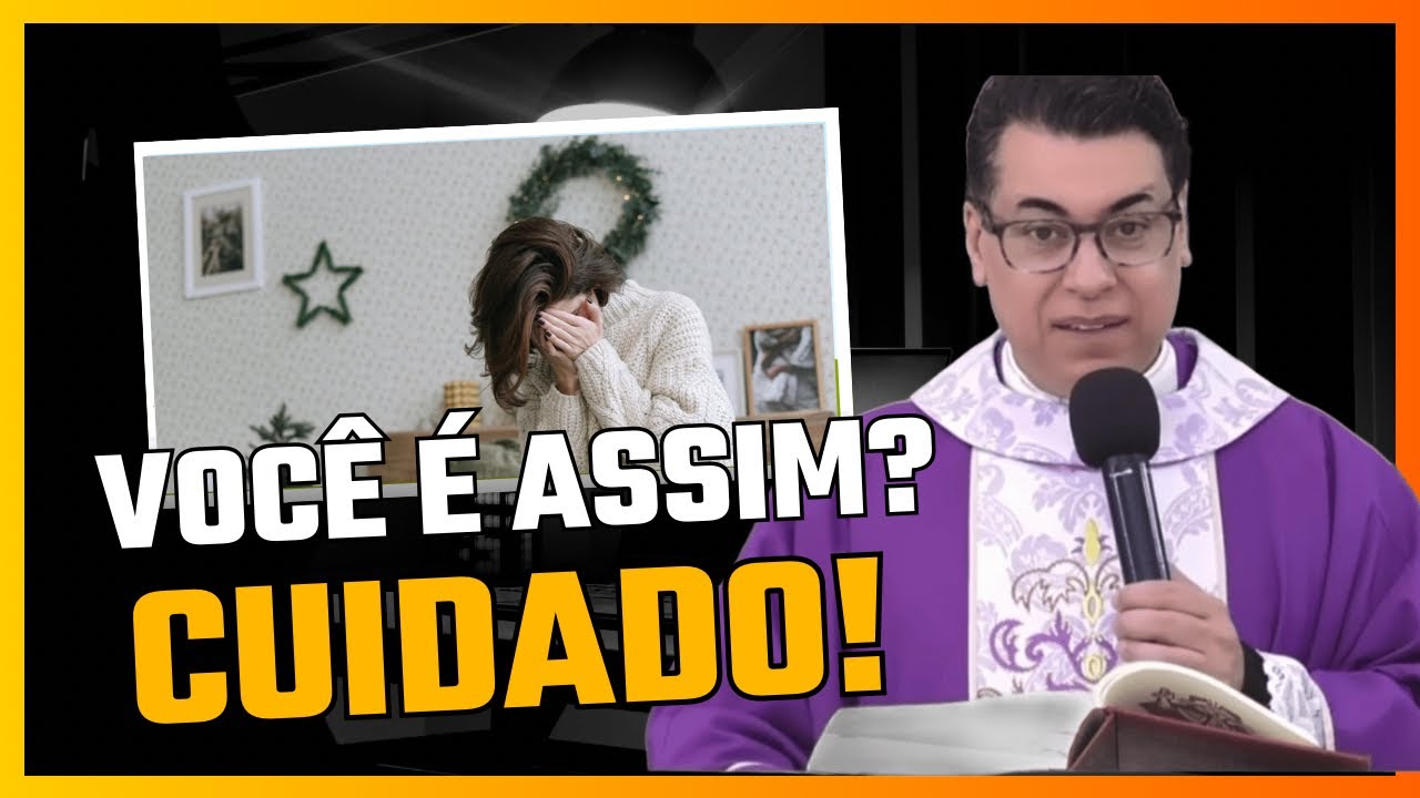Você é assim? Cuidado! 