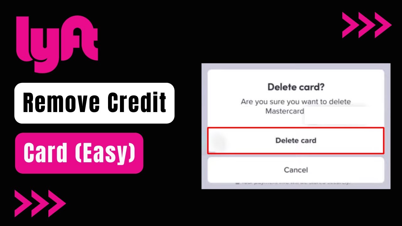 How to Remove Credit Card from Lyft !