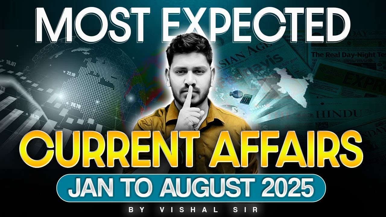 Most Expected Current Affairs AFCAT NDA CDS 2025 | Jan-August Complete Compilation