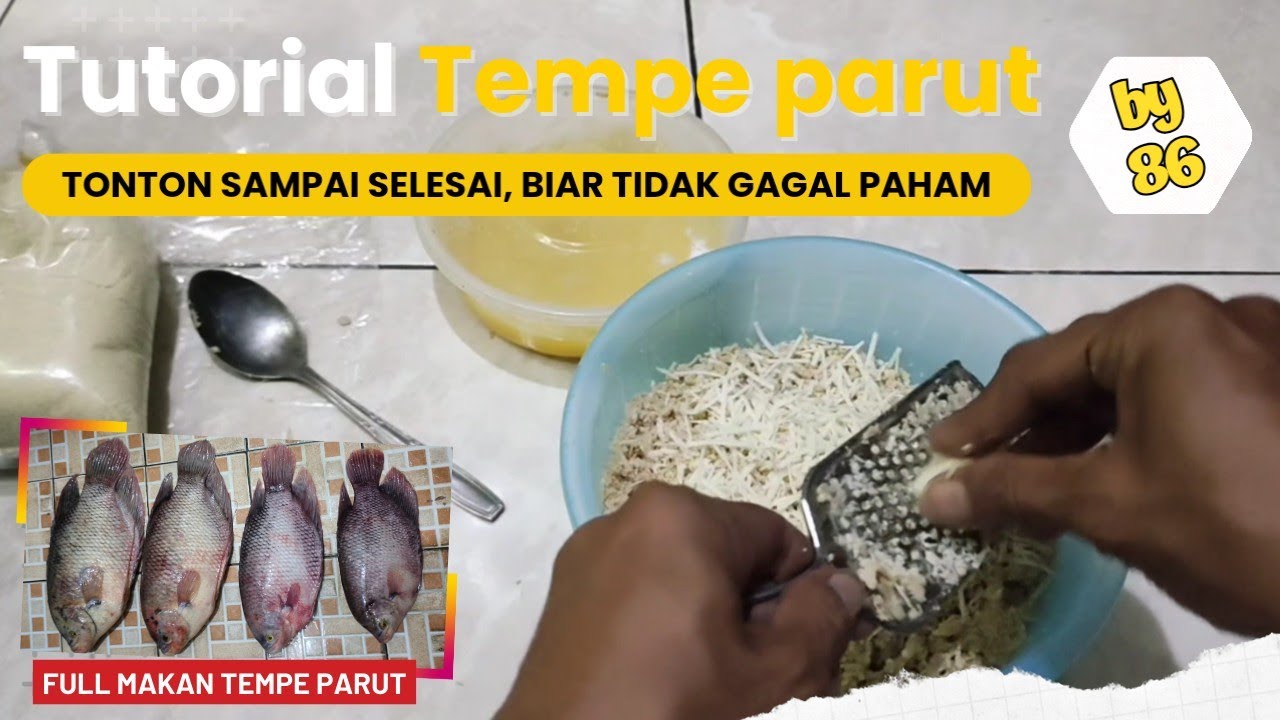 Bahan & cara racik umpan tempe parut || umpan Gurame kolam