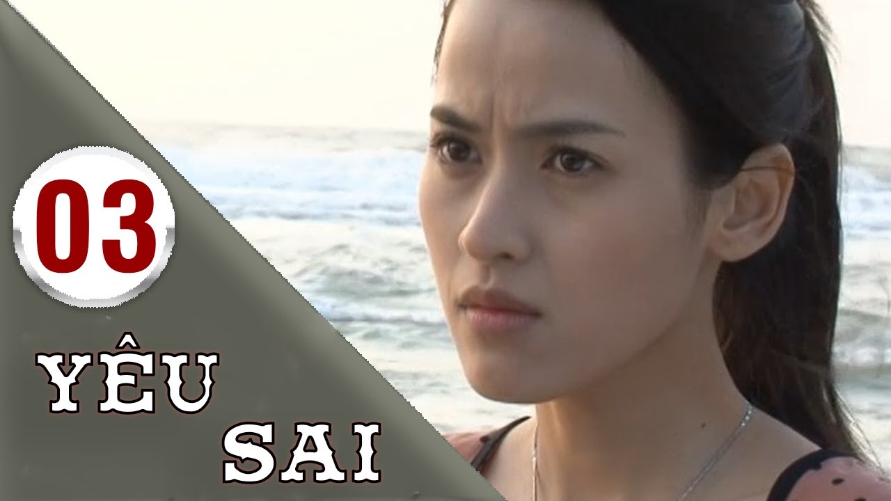 Yêu Sai - Tập 03 | HTVC Phim HD hay Việt Nam 2025