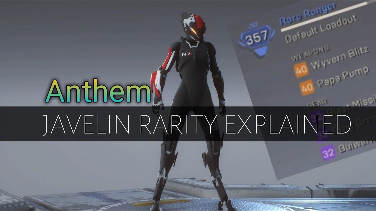 Anthem - Javelin Rarity Explained!