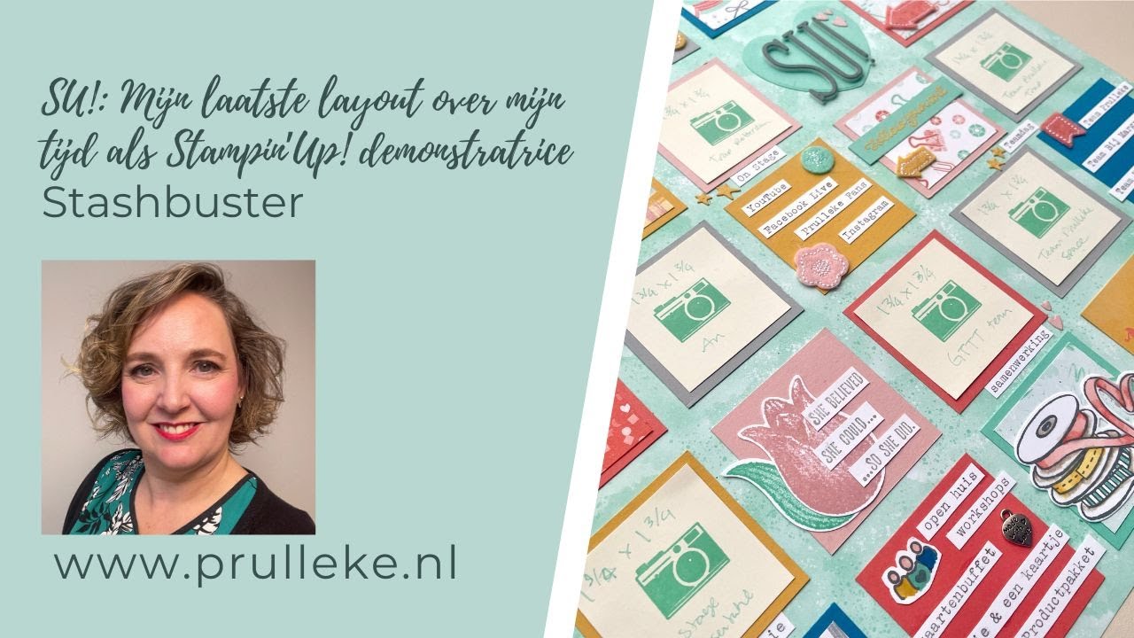 SU!: Mijn laatste layout over mijn tijd als Stampin' Up! demonstratrice Stashbuster