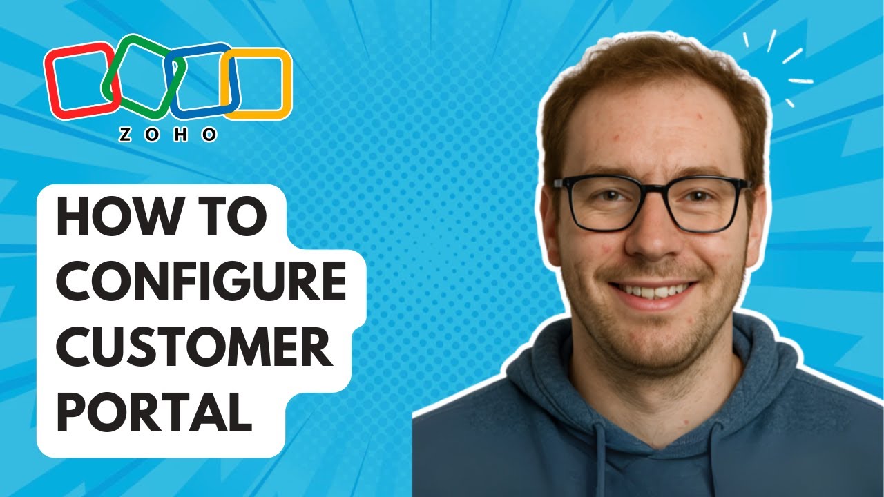 How to Configure Customer Portal Zoho CRM [2025 Guide]