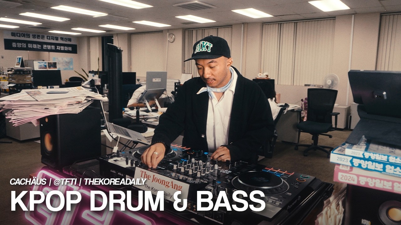 KPOP Drum & Bass Mix in The Korea Daily Office | @tfti | cach&auml;us