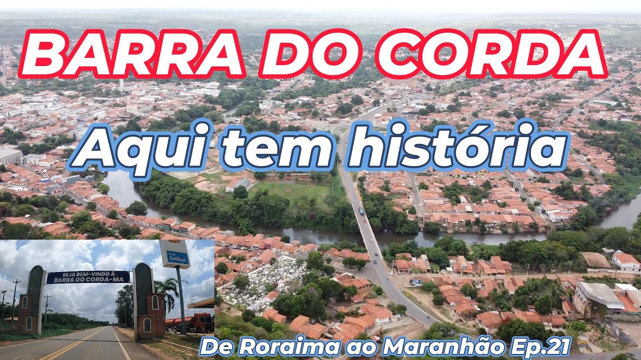 Barra do Corda   Maranhão