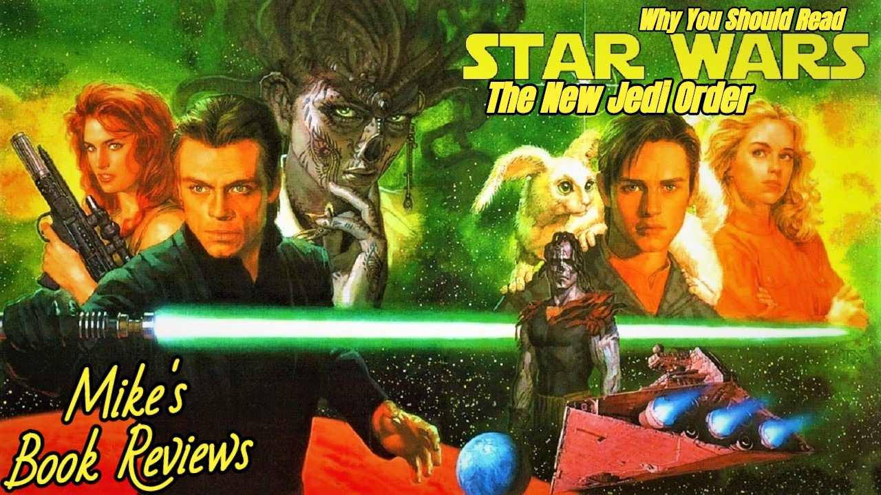 Why You Should Read: Star Wars - The New Jedi Order (Spoiler-Free)