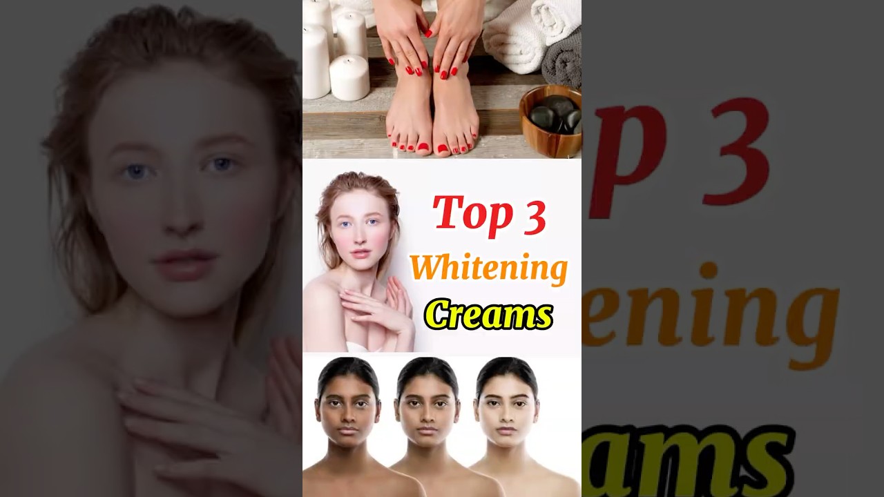 Top 3 Whitening Creams @healthtime6469 @rclbeauty101 #whitening #cream #beauty #whiteningcream