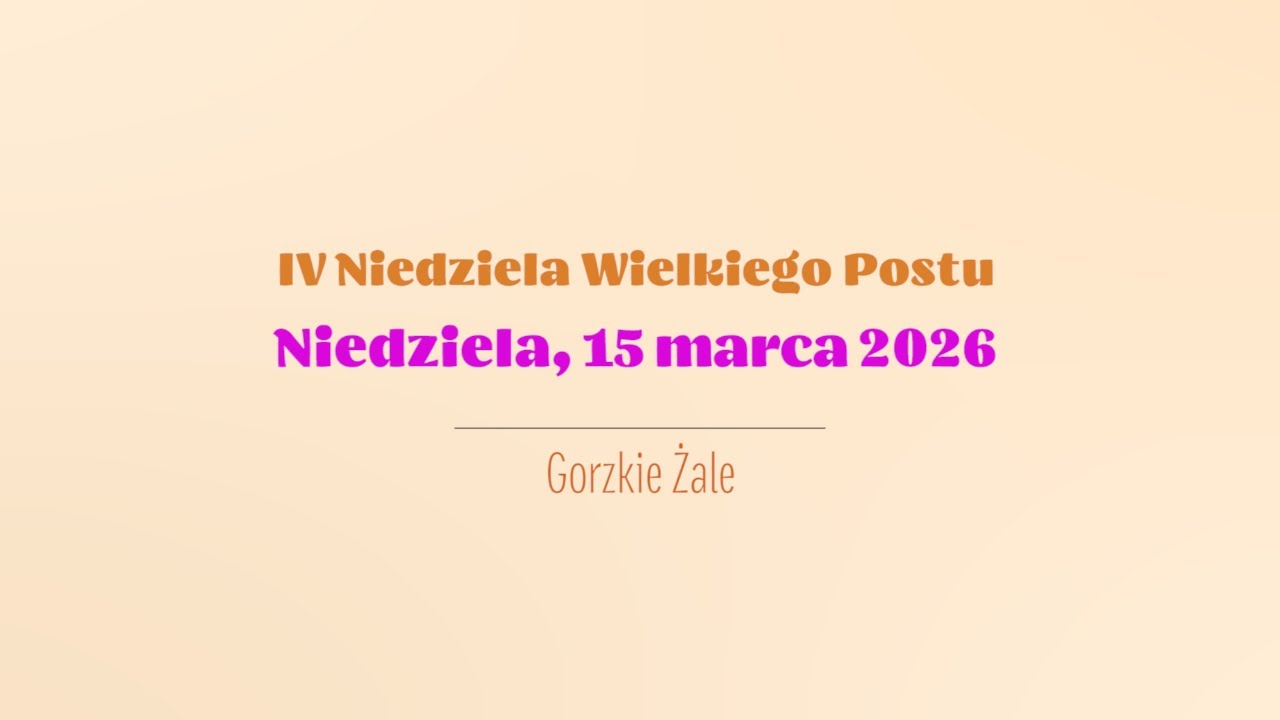 Gorzkie Żale z kazaniem pasyjnym | 15 marca 2026