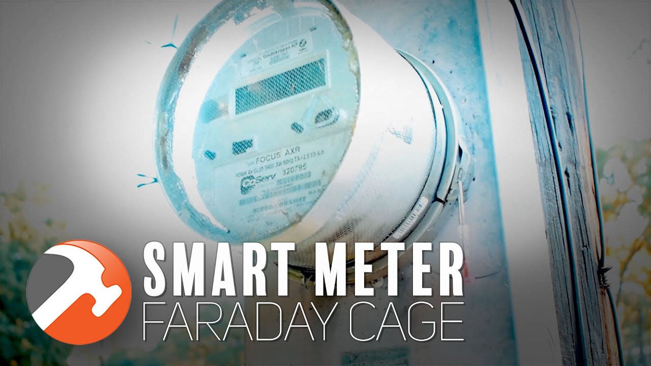 Build an RF Blocking Faraday Cage For Your Smart Meter +Bonus Faraday Science/History