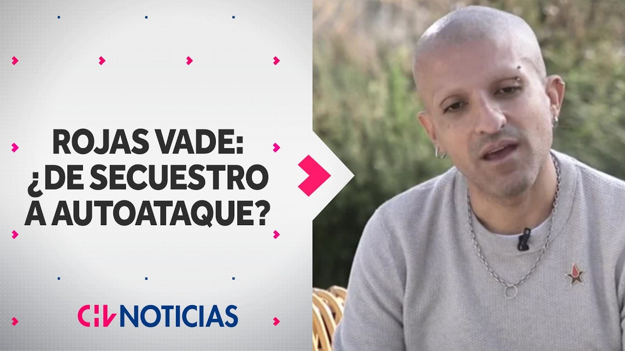 Las pistas que apuntan un posible autoataque de Rodrigo Rojas Vade: Plumón, amarras y diluyente