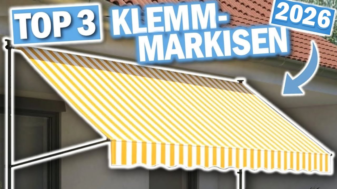 KLEMMMARKISEN 2026: Diese 3 Modelle sind die Besten!