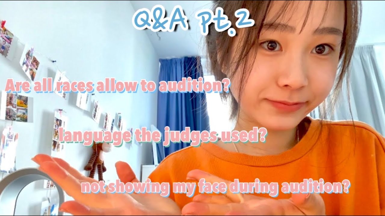 Q&A pt.2 ♡| about kpop audition from personal passed experience! What song to sing? Which language?