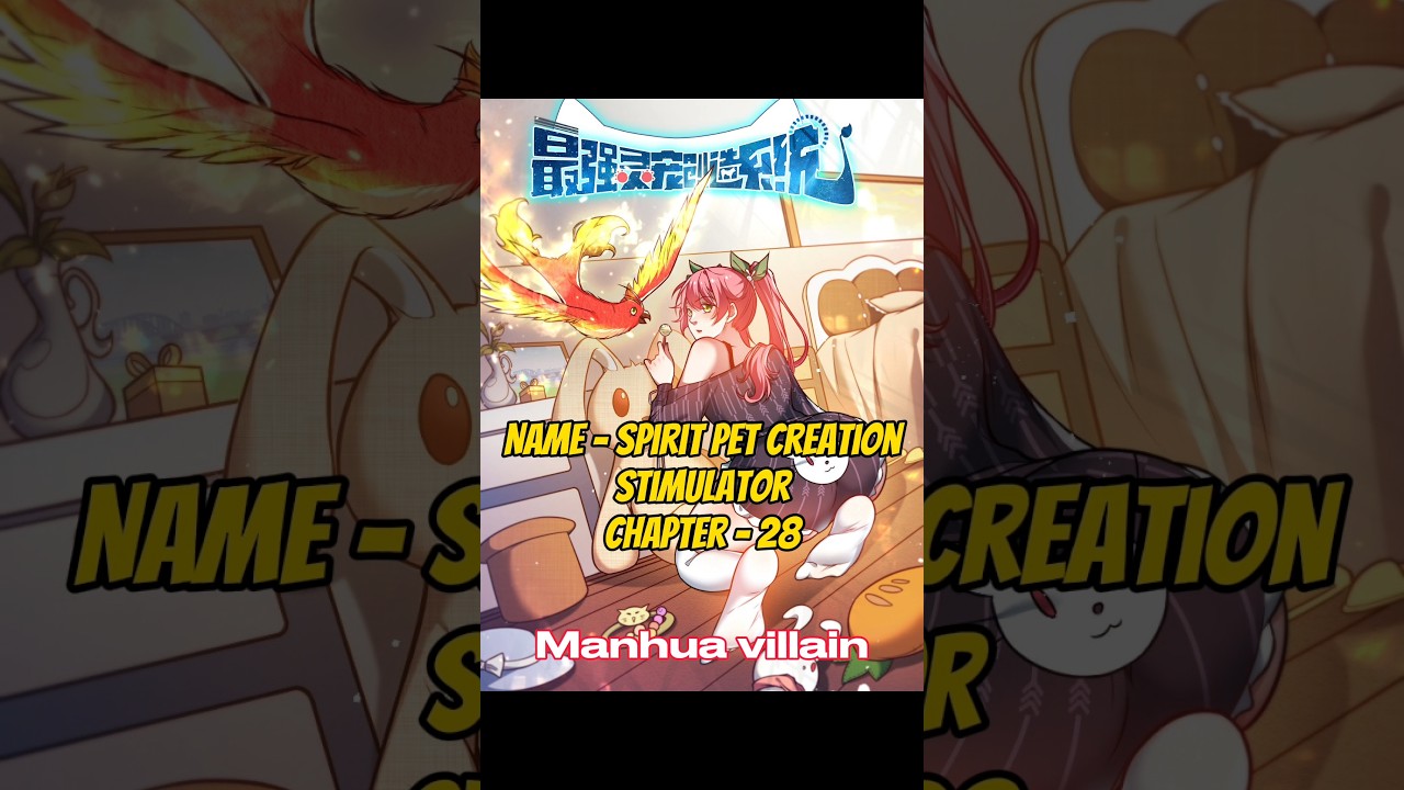 Beast taming manhua recommendation #manhwa #manga #cheat #syatem #pet #evolution #battle #emperor