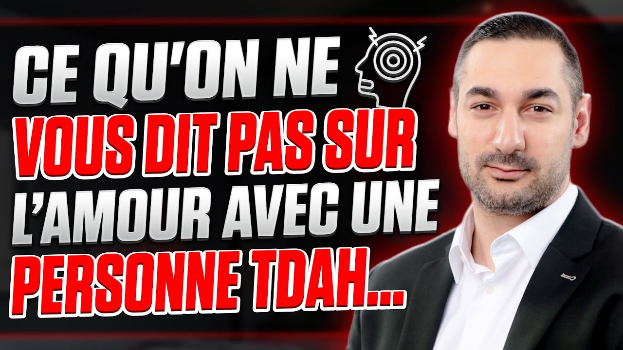 Ce que personne ne dit sur l’amour avec une personne TDAH…