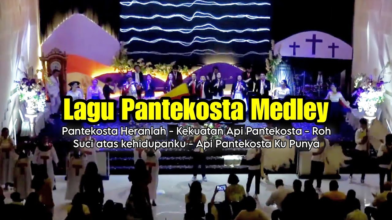 Pantekosta Heranlah, Api Pantekosta Ku Punya || Lagu Pujian Pantekosta medley