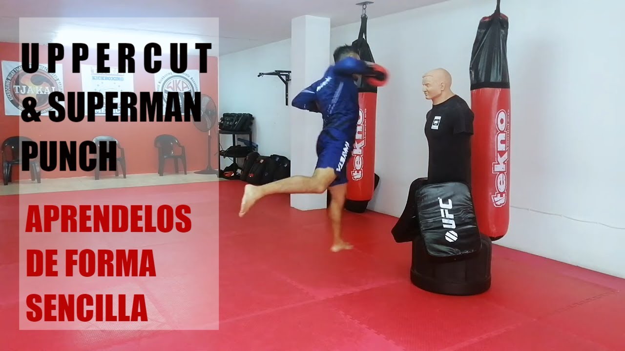 Uppercut y Superman Punch