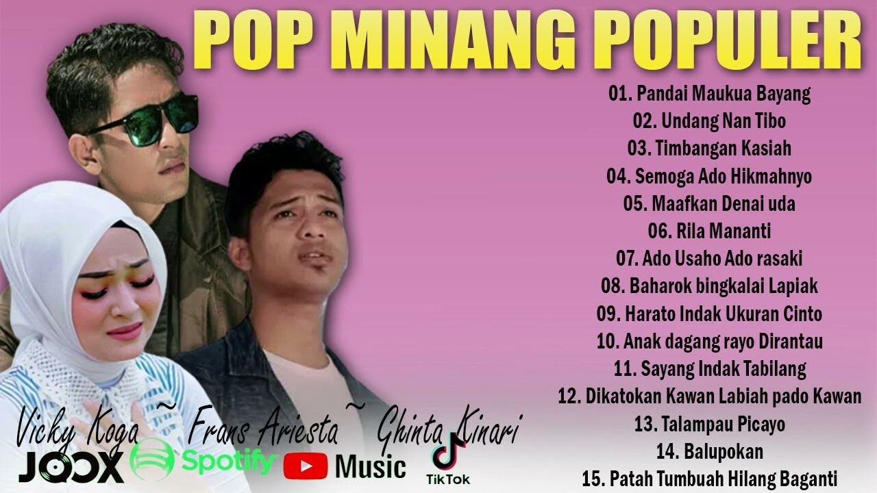 POP MINANG POPULER 2023 FULL ALBUM, Vicky Koga, Frans Ariesta, Ghinta Kinari~ Lagu Minang 2023