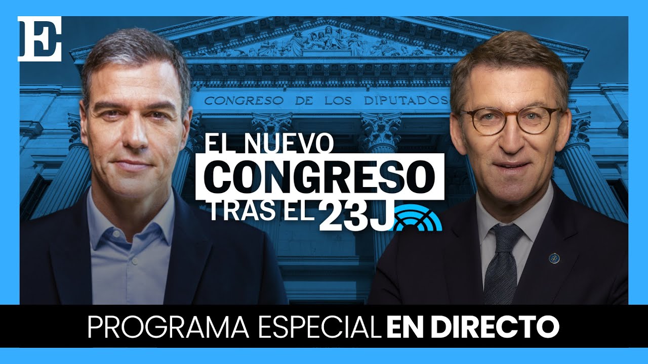 Programa especial | La sesión constitutiva del Congreso tras el 23J, en directo | EL PAÍS