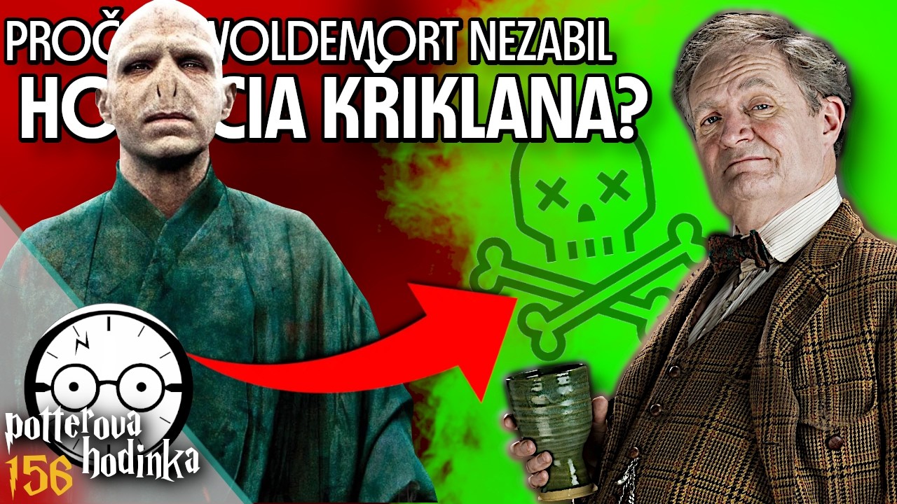 Proč Voldemort nezavraždil Horácia Křiklana?