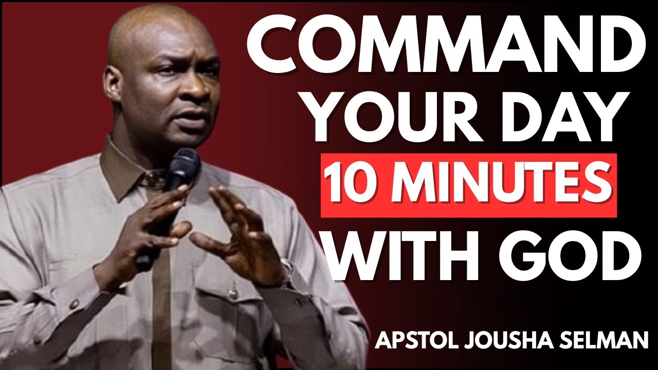 COMMAND YOUR DAY &ndash; 10 Minutes With God | Morning Prayer & Prophetic Declarations