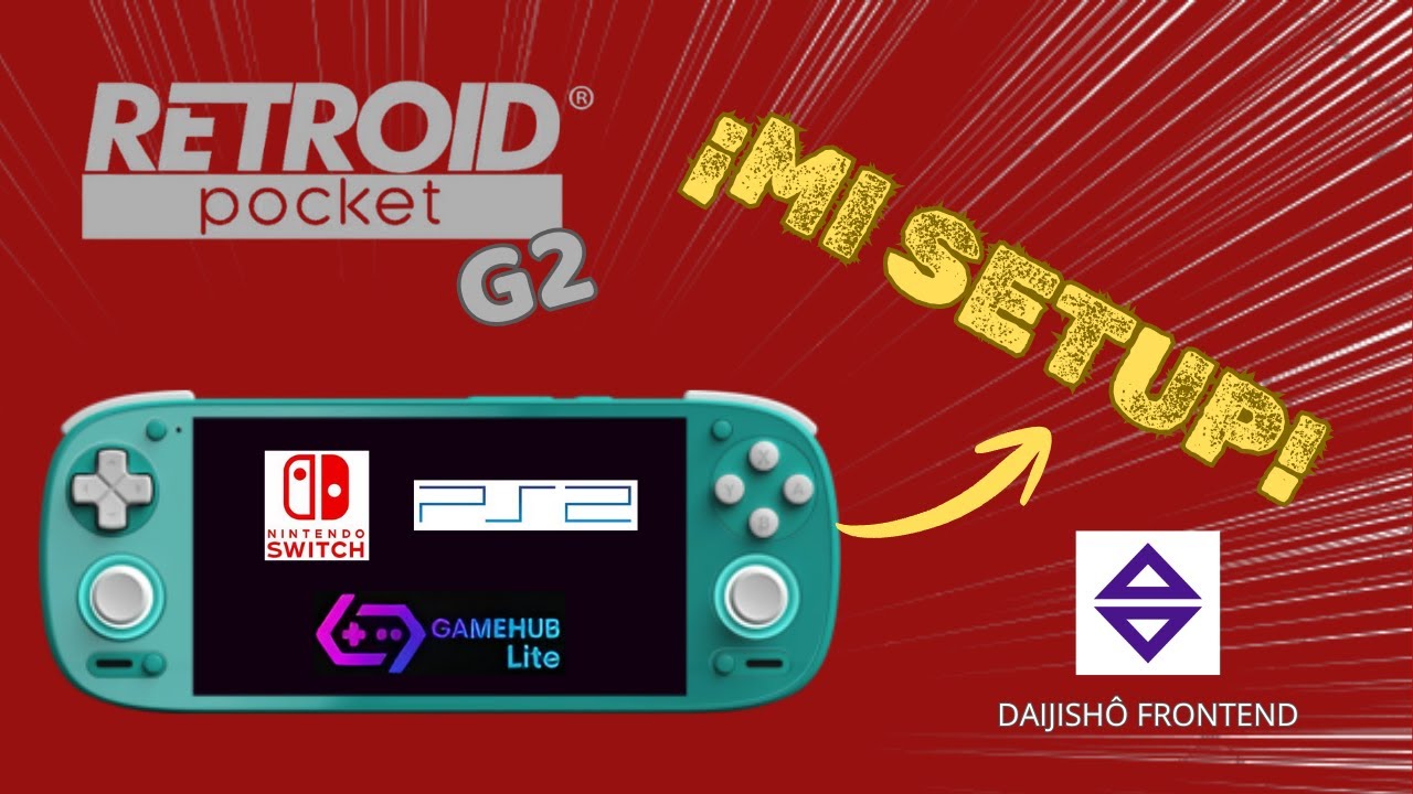 Mi Setup en la Retroid Pocket G2 | Daijishô Frontend
