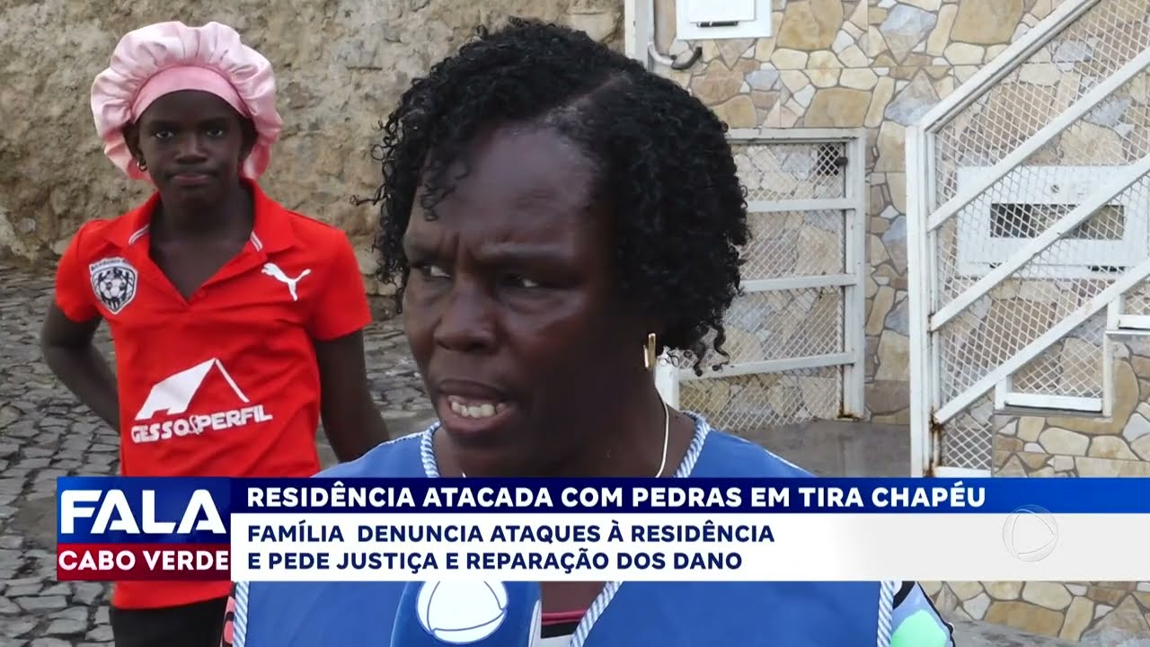 Resid&ecirc;ncia atacada com pedras em Tira Chap&eacute;u | Fala Cabo Verde