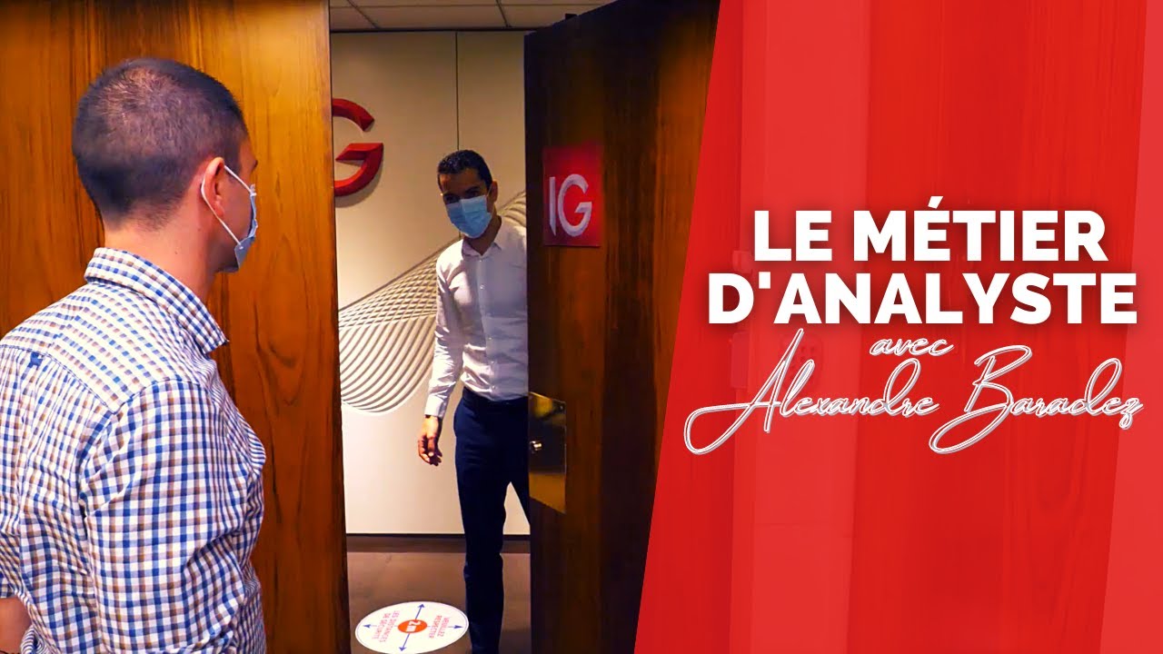 À la Découverte du Métier d'Analyste avec Alexandre BARADEZ, Chief Market Analyst @IG France
