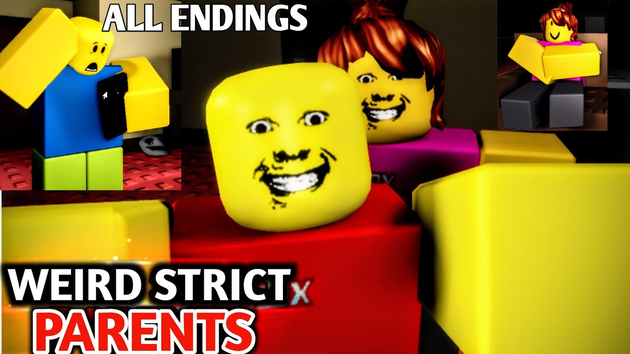 Weird Strict Parents [ Mom + Dad ] All Endings Full Walkthrough - Roblox