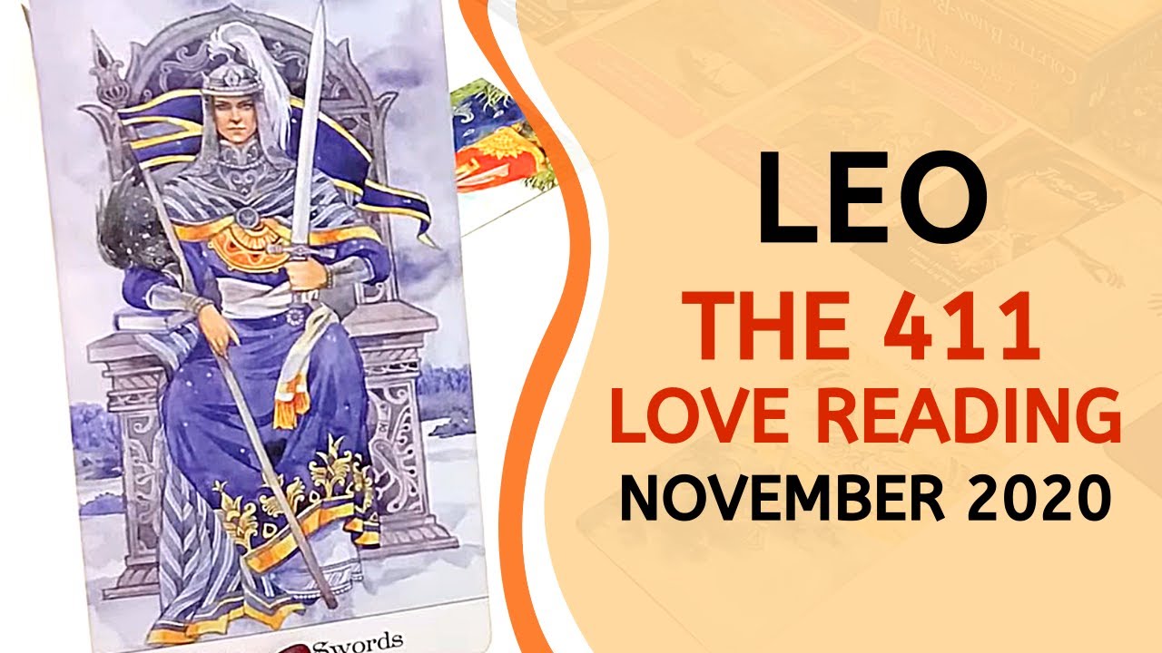LEO LOVE ❤️ Expect Them to Reach Out Before Time Runs Out! ~ The 411 Love Tarot Nov 2020
