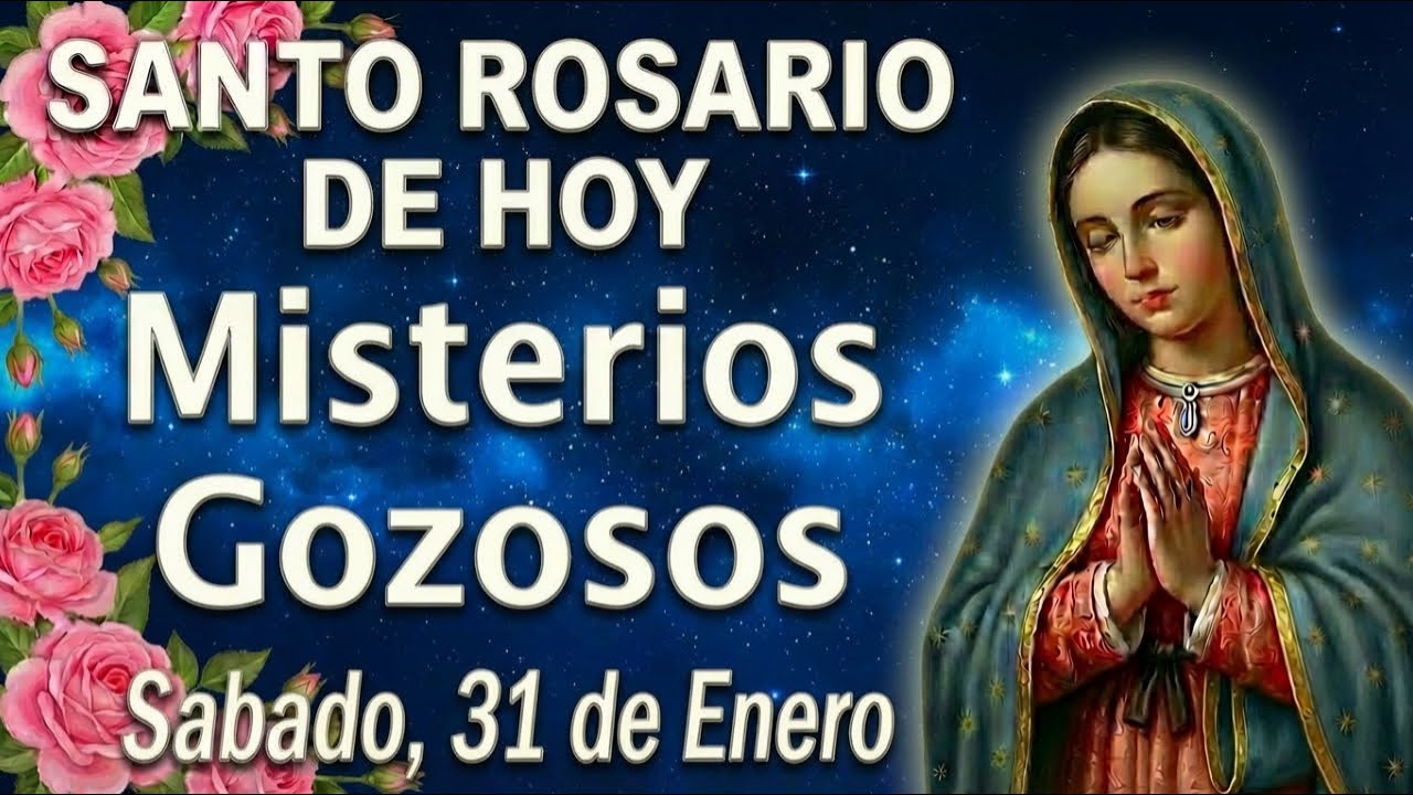 SANTO ROSARIO DE HOY |  MISTERIOS GOZOSOS  | REZA CON FE