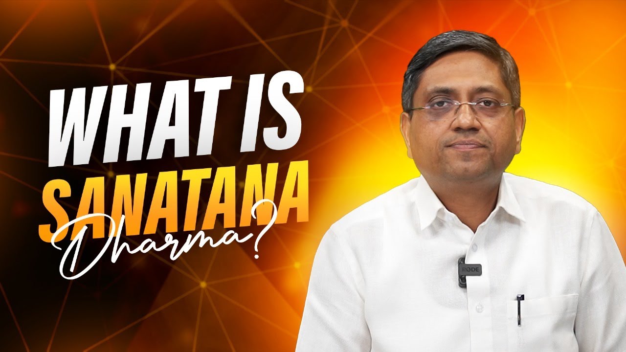 What does Sanatana Dharma mean?