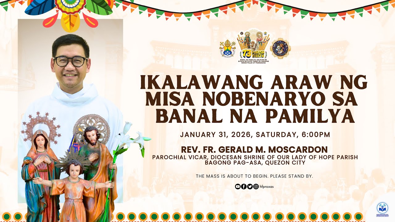 𝗟𝗜𝗩𝗘 𝗡𝗢𝗪 | Ikalawang Araw ng Misa Nobenaryo sa karangalan ng La Sagrada Familia de Roxas