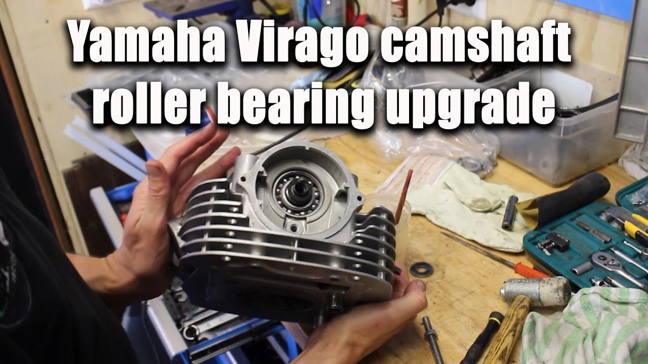 Yamaha XV Virago camshaft roller bearing upgrade (!read comment!)