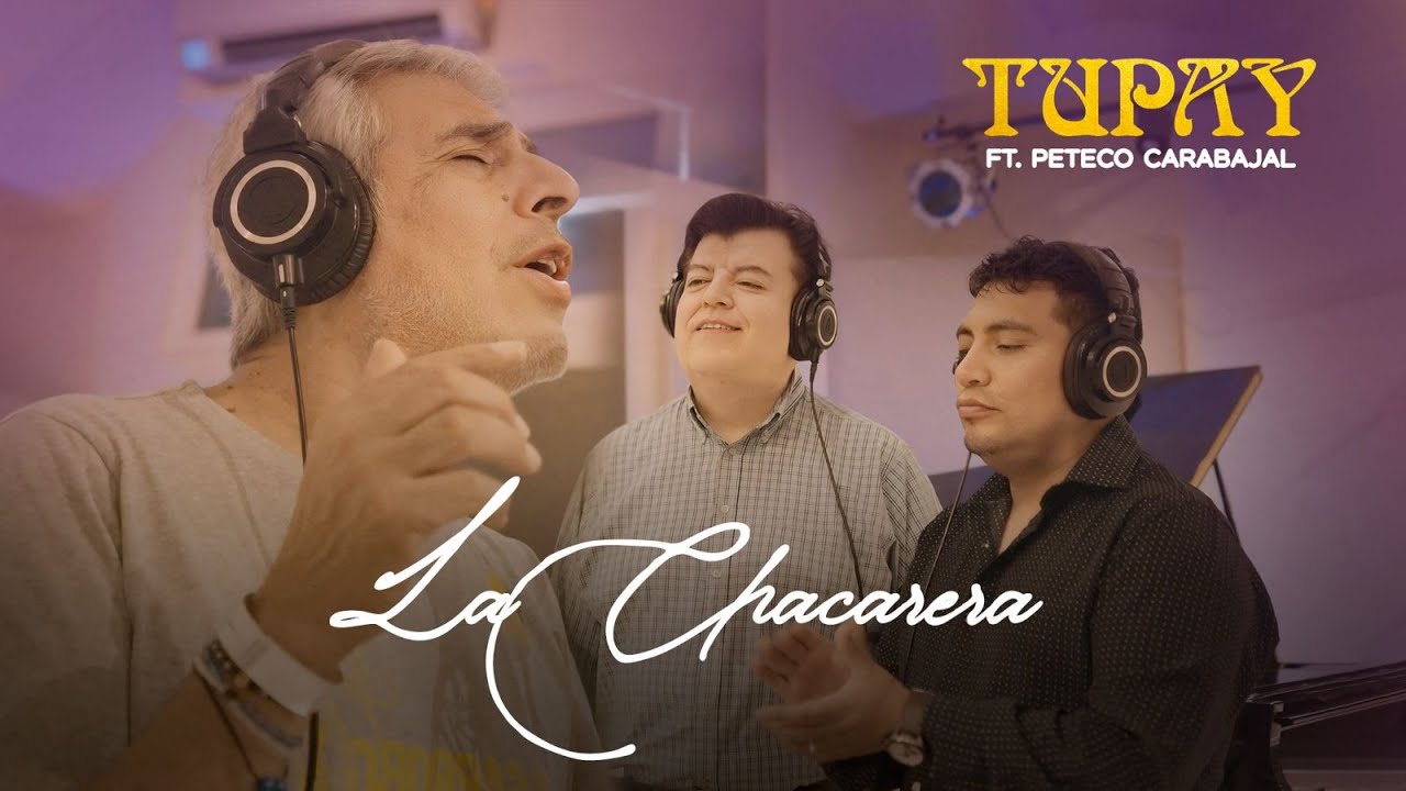 Tupay Ft @PetecoCarabajalOficial - La Chacarera (Video Oficial)