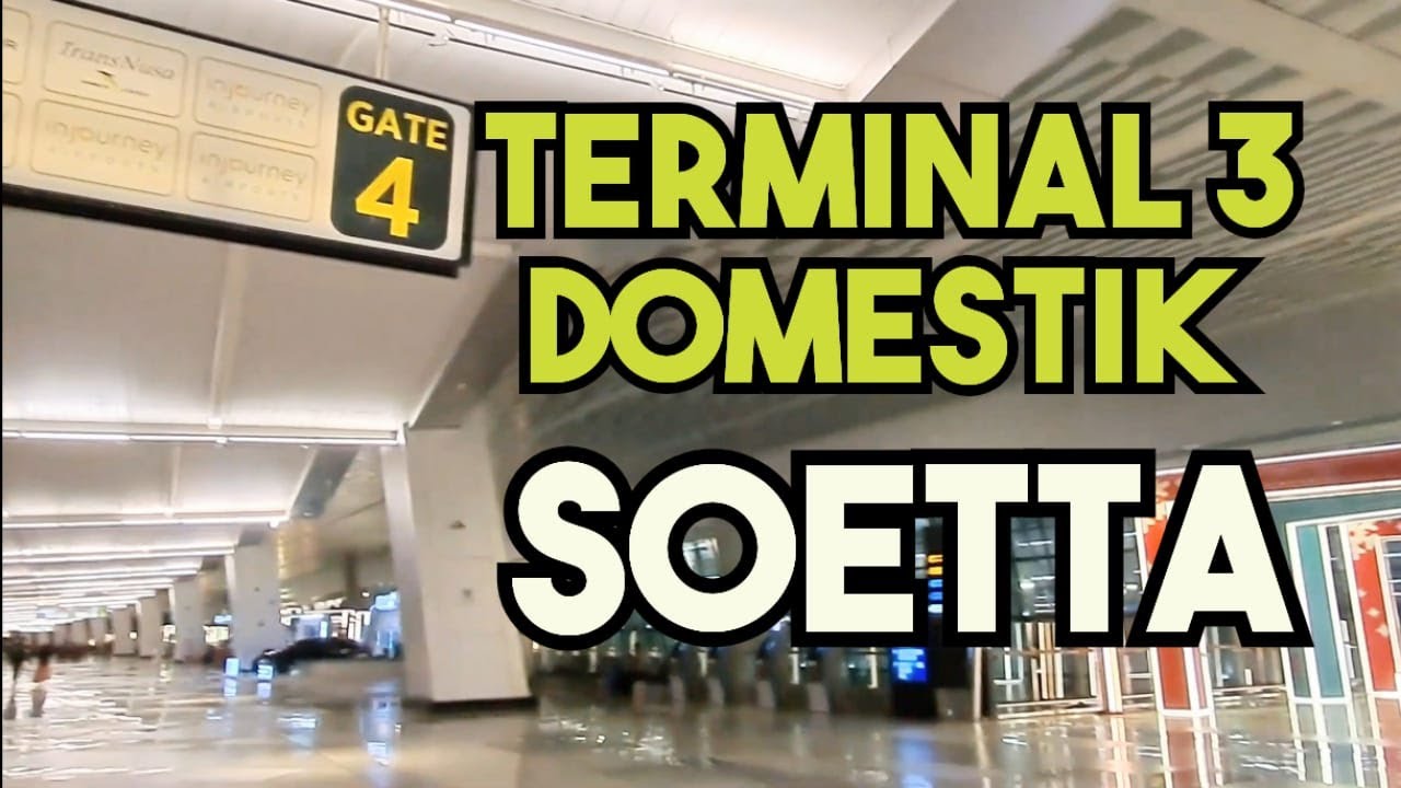 Eksplor Terminal 3 Soekarno Hatta Soetta Fasilitas dan Layanan Terbaru
