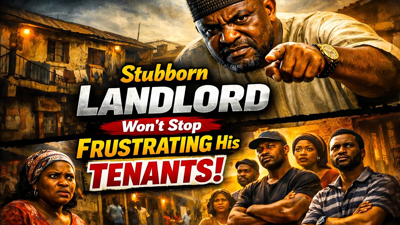 Stubborn Landlord Won’t Stop Frustrating His Tenants — Until This Happened | Nigerian Folktale