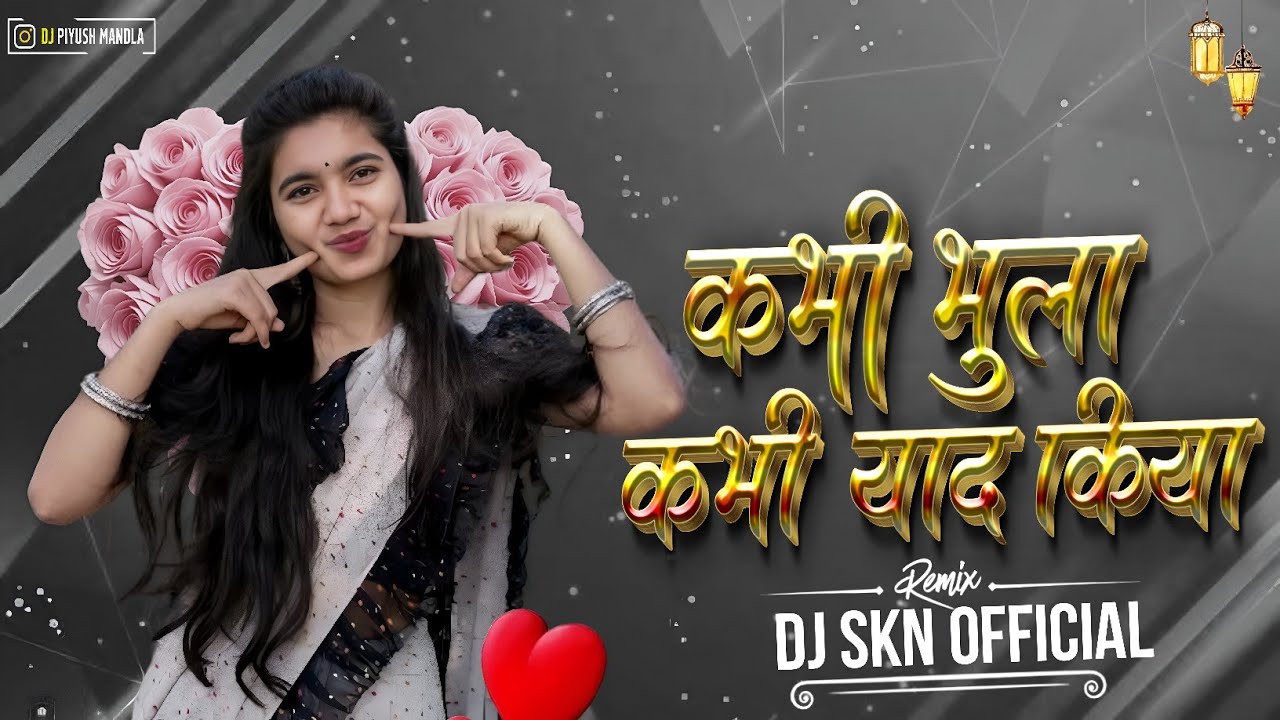 Kabhi Bhula Kabhi Yaad Kiya || Troll Mix || ( 150 Bpm Remix ) Dj Skn Official 