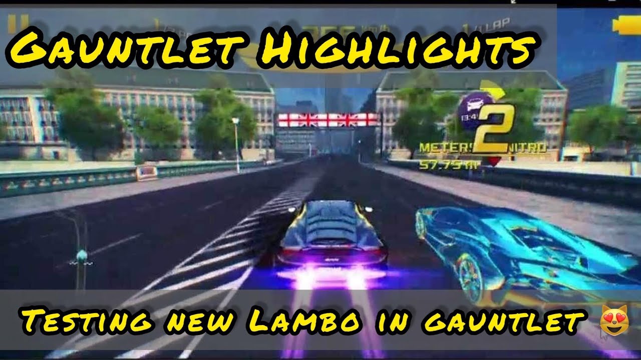 Asphalt 8 Gauntlet Highlights | Testing New Lambo In Gauntlet 💯