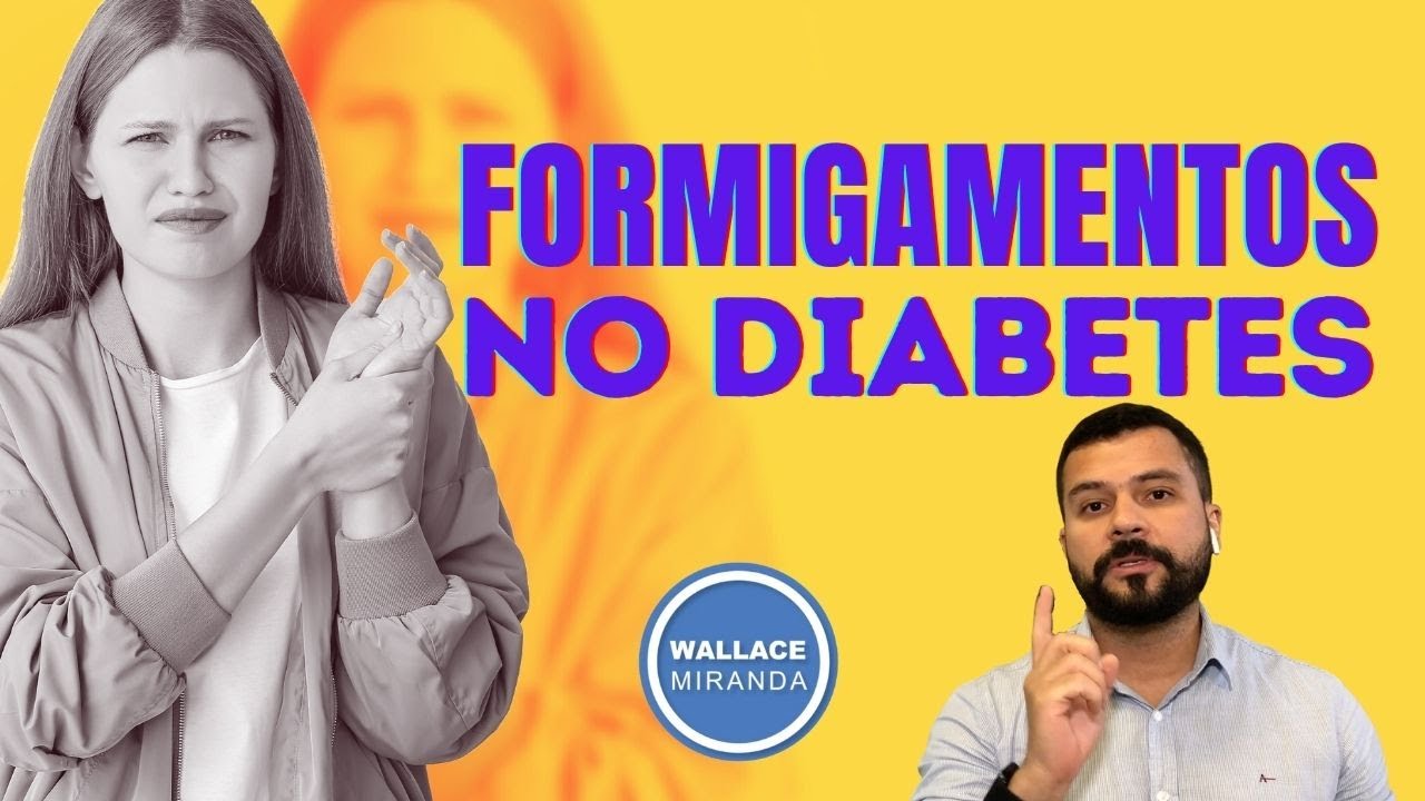 Formigamentos nos diabetes