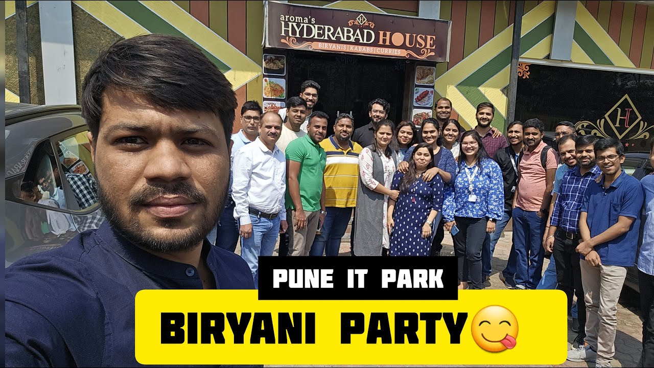 We All Went For A Biryani Party 🤗Pune Hinjewadi IT Park