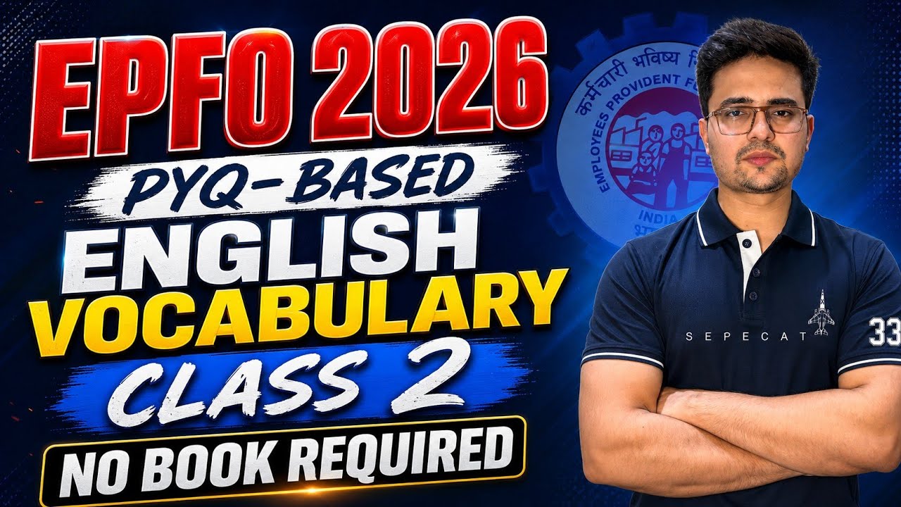 EPFO 2026 🔥 Занятие по английской лексике (PYQ) | Занятие 2 🔥 Обязательно к просмотру