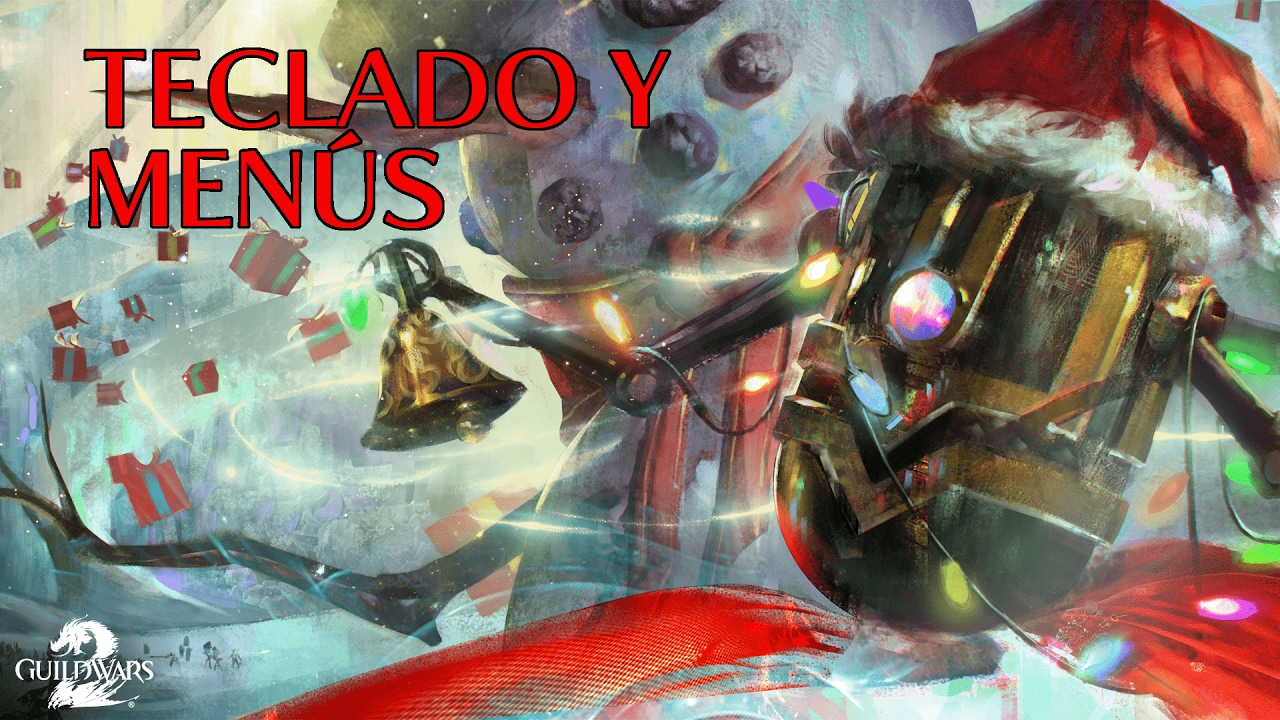 Guild Wars 2 - Configuraciones b&aacute;sicas y atajos de teclado